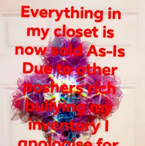 Everything in my closet will now be sold As-Is